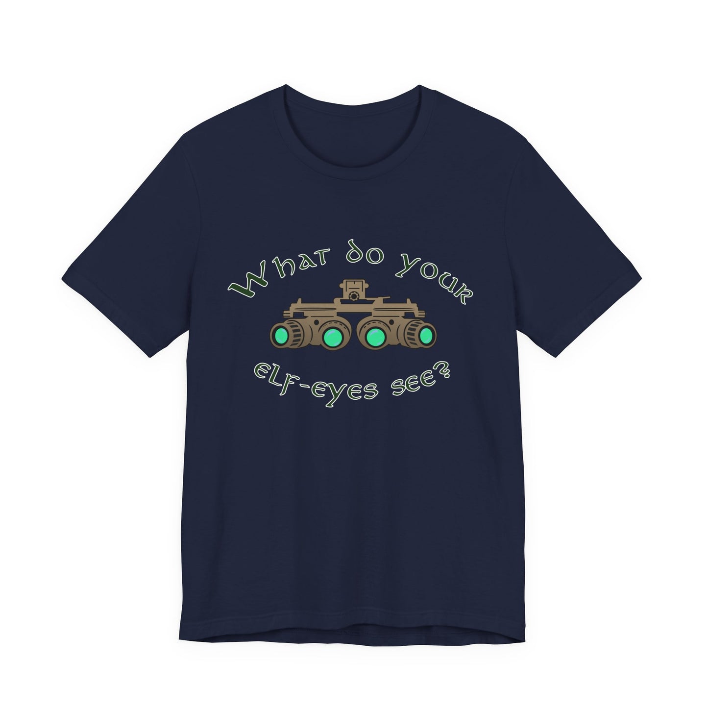 Elf Eyes - LoTR Shirt